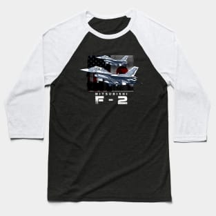 Mitsubishi F-2 Fighter jet Baseball T-Shirt